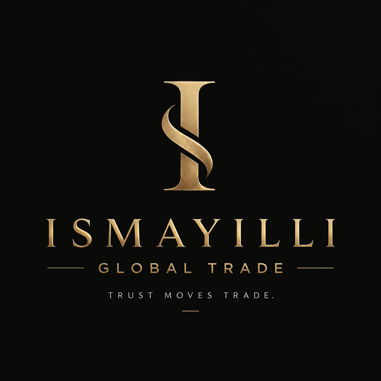 Ismayilli Global Trade LLC — Trust Moves Trade